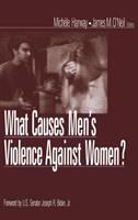 What causes men's violence against women? /