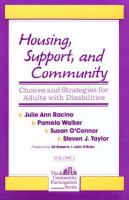 Housing, support, and community /