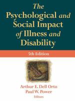 The psychological & social impact of illness and disability /