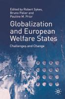 Globalization and European welfare states : challenges and change /