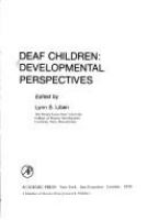 Deaf children : developmental perspectives /