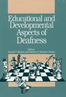 Educational and developmental aspects of deafness /