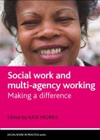 Social work and multi-agency working : making a difference /