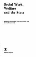 Social work, welfare, and the state /