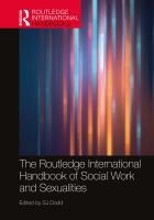 The Routledge international handbook of social work and sexualities /