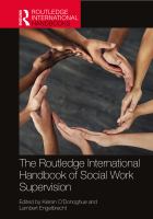 The Routledge international handbook of social work supervision /