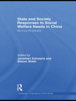 State and society responses to social welfare needs in China : serving the people /