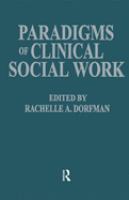Paradigms of clinical social work /