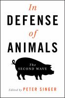 In defense of animals : the second wave /
