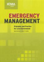 Emergency management : principles and practice for local government /