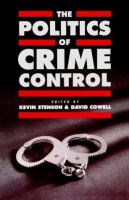 The Politics of crime control /