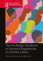 The Routledge handbook of women's experiences of criminal justice /