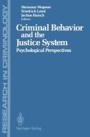 Criminal behavior and the justice system : psychological perspectives /