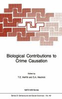 Biological contributions to crime causation /