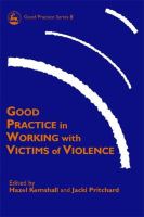 Good practice in working with victims of violence /