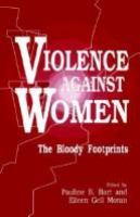 Violence against women : the bloody footprints /
