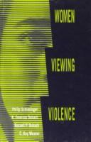 Women viewing violence /