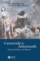Genocide's aftermath : responsibility and repair /