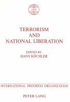 Terrorism and national liberation : proceedings of the International Conference on the Question of Terrorism /