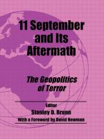 11 September and its aftermath : the geopolitics of terror /