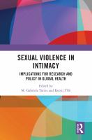 Sexual violence in intimacy : implications for research and policy in global health /