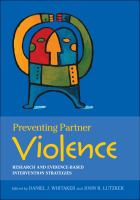 Preventing partner violence : research and evidence-based intervention strategies /