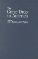 The crime drop in America /