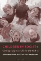 Children in society : contemporary theory, policy, and practice /