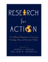 Research for action : cross-national perspectives on connecting knowledge, policy, and practice for children /