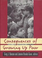 Consequences of growing up poor /