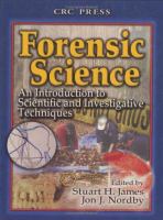 Forensic science : an introduction to scientific and investigative techniques /