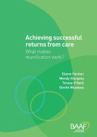 Achieving successful returns from care : what makes reunifications work? /