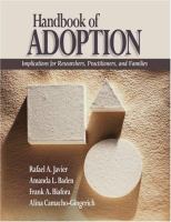Handbook of adoption : implications for researchers, practitioners, and families /