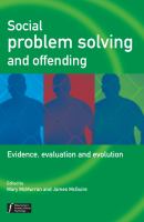 Social problem solving and offending : evidence, evaluation, and evolution /