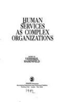 Human services as complex organizations /
