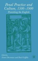 Penal practice and culture, 1500-1900 : punishing the English /