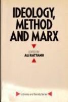 Ideology, method, and Marx : essays from Economy and society /
