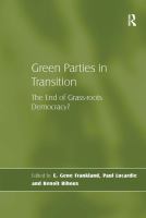 Green parties in transition : the end of grass-roots democracy? /