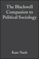 The Blackwell companion to political sociology /