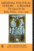 Medieval political theory : a reader : the quest for the body politic, 1100-1400 /