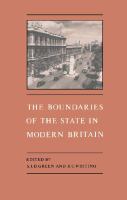 The Boundaries of the state in modern Britain /