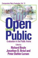 Open to the public : evaluation in the public arena /
