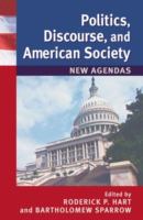 Politics, discourse, and American society : new agendas /