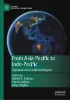 From Asia-Pacific to Indo-Pacific : diplomacy in a contested region /