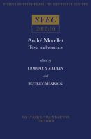 André Morellet : texts and contexts /