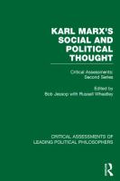Karl Marx's social and political thought : critical assessments, second series /