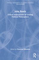 John Rawls : critical assessments of leading political philosophers /