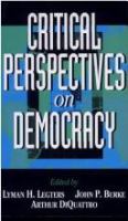Critical perspectives on democracy /