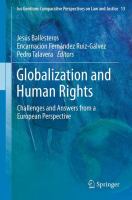Globalization and human rights : challenges and answers from a European perspective /