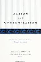 Action and contemplation : studies in the moral and political thought of Aristotle /